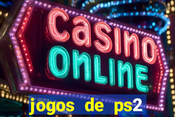 jogos de ps2 download torrent